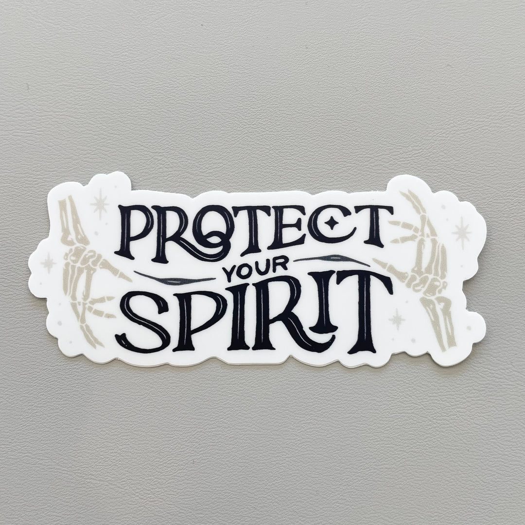 Vinyl Sticker Protect Your Spirit